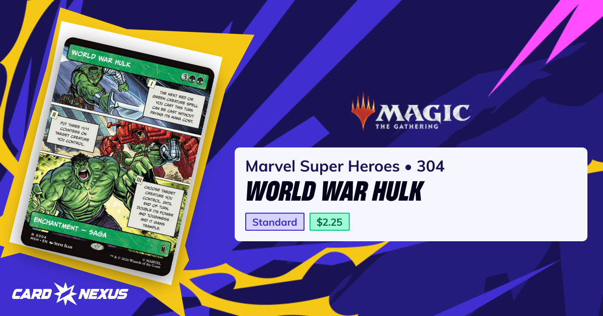 World War Hulk - Marvel Super Heroes - Magic: The Gathering - CardNexus
